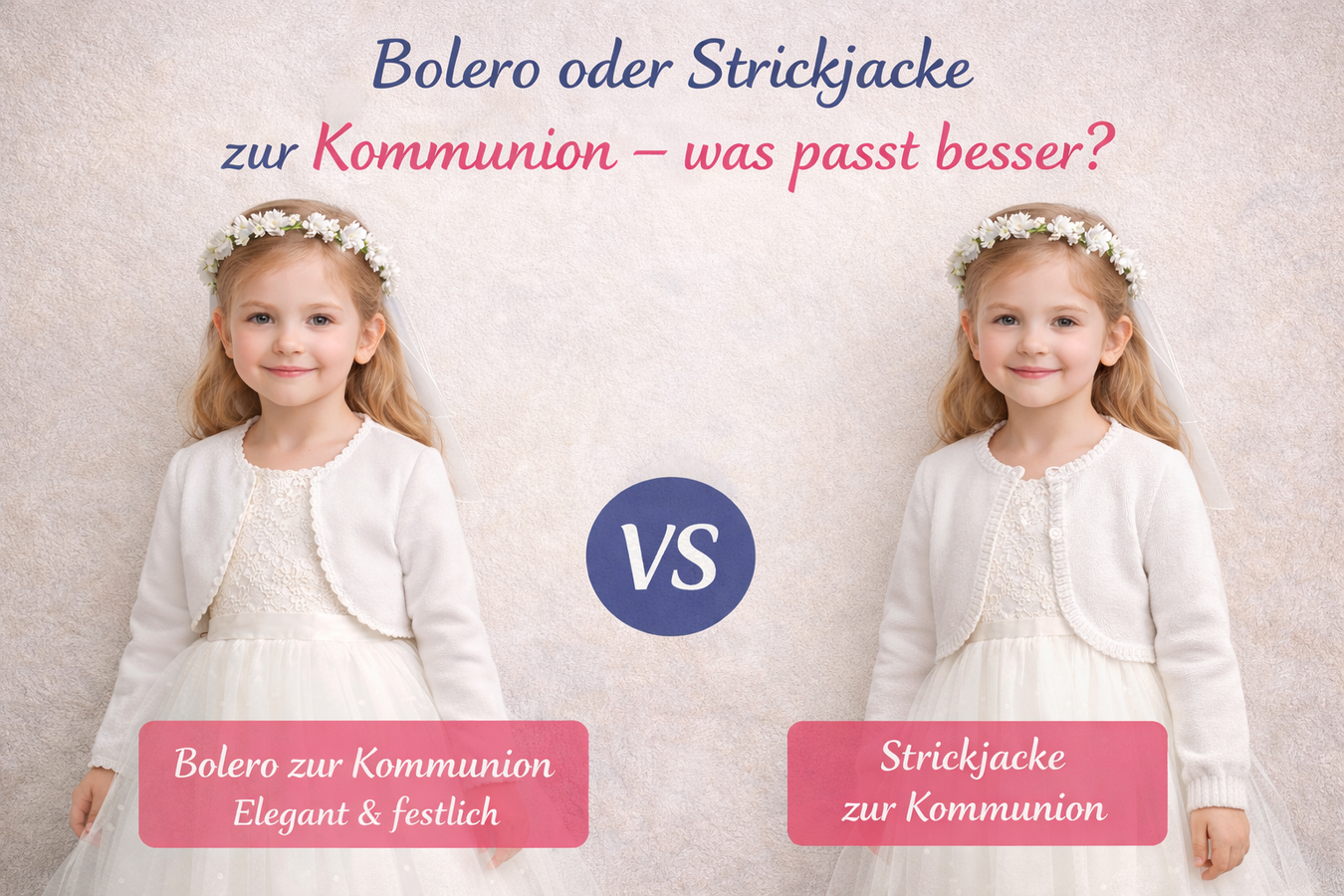 „Mädchen mit Kommunionkleid und Bolero zur Erstkommunion“